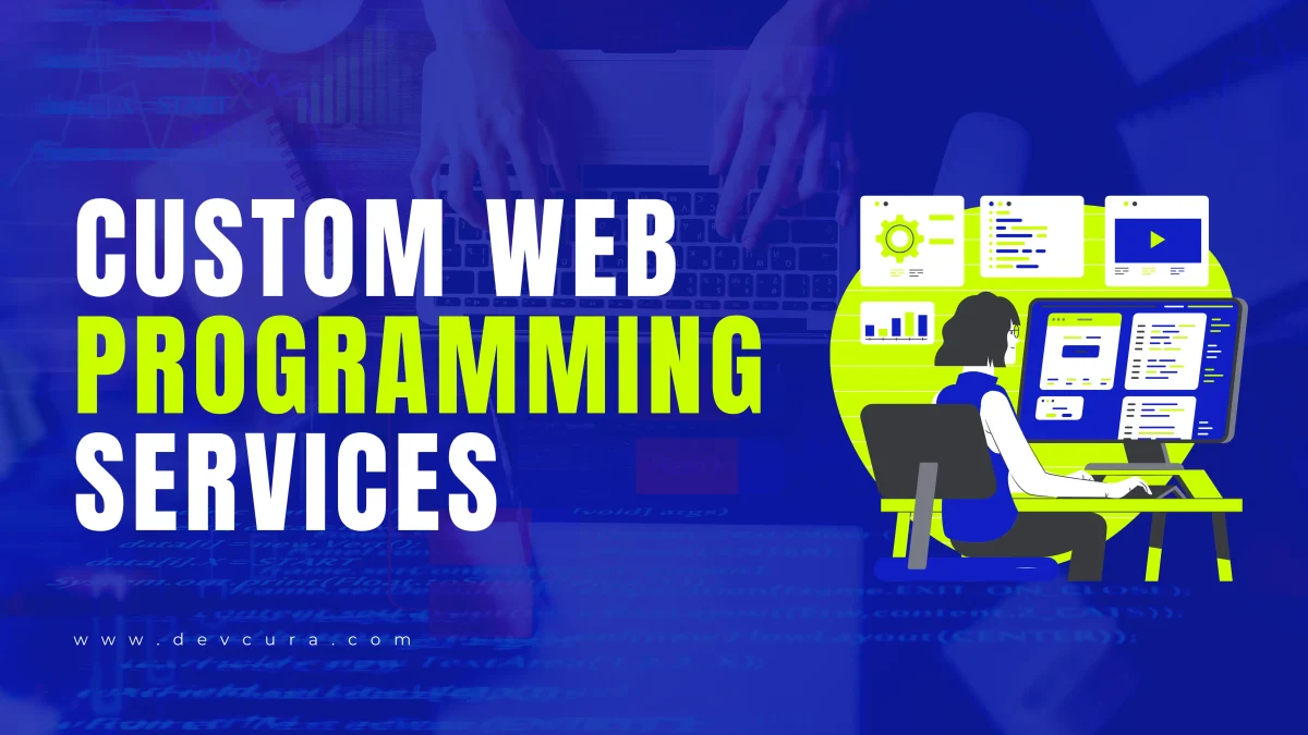 Custom Web Programming Services in the USA | Expert Devcura